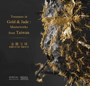 Treasures in Gold & Jade • Masterworks from Taiwan